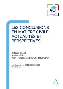 Couverture de l’ouvrage Les conclusions en matière civile : actualités et perspectives