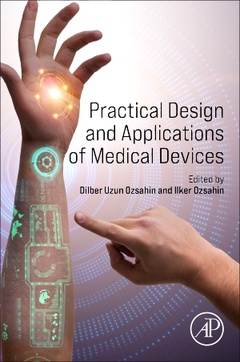 Couverture de l’ouvrage Practical Design and Applications of Medical Devices