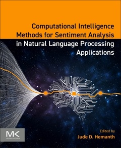 Couverture de l’ouvrage Computational Intelligence Methods for Sentiment Analysis in Natural Language Processing Applications