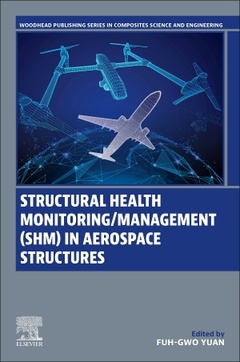 Couverture de l’ouvrage Structural Health Monitoring/Management (SHM) in Aerospace Structures