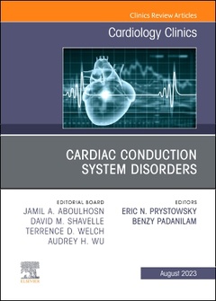Couverture de l’ouvrage Cardiac Conduction System Disorders, An Issue of Cardiology Clinics