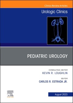 Couverture de l’ouvrage Pediatric Urology, An Issue of Urologic Clinics