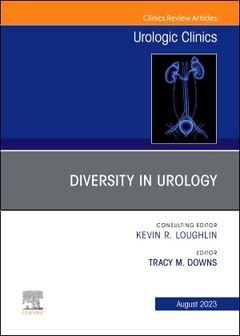 Couverture de l’ouvrage Diversity in Urology , An Issue of Urologic Clinics