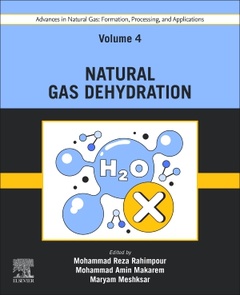 Cover of the book Advances in Natural Gas: Formation, Processing, and Applications. Volume 4: Natural Gas Dehydration