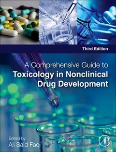 Couverture de l’ouvrage A Comprehensive Guide to Toxicology in Nonclinical Drug Development