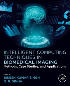 Couverture de l’ouvrage Intelligent Computing Techniques in Biomedical Imaging