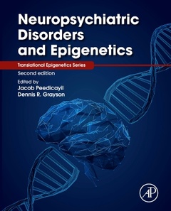 Couverture de l’ouvrage Neuropsychiatric Disorders and Epigenetics