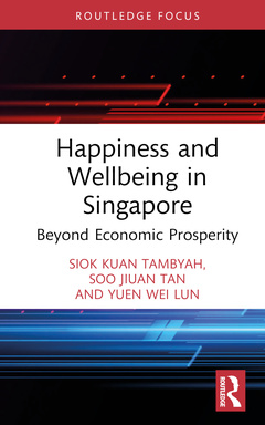 Couverture de l’ouvrage Happiness and Wellbeing in Singapore