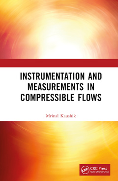 Couverture de l’ouvrage Instrumentation and Measurements in Compressible Flows