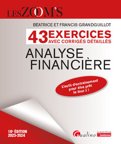 Couverture de l’ouvrage 43 exercices avec corrigés détaillés - Analyse financière