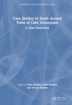 Couverture de l’ouvrage Case Studies in Small Animal Point of Care Ultrasound