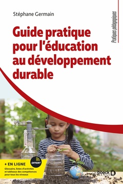 Couverture de l’ouvrage Guide pratique pour l’éducation au développement durable