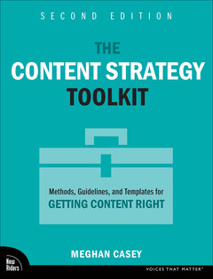 Couverture de l’ouvrage The Content Strategy Toolkit