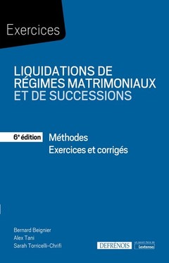 Cover of the book Liquidations de régimes matrimoniaux et de successions