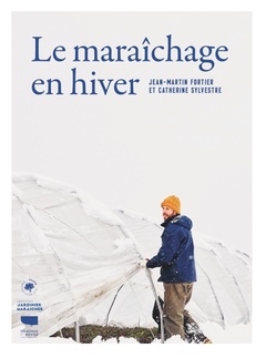 Cover of the book Le Maraîchage en hiver