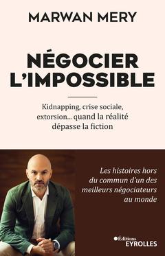 Cover of the book Négocier l'impossible