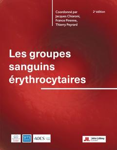 Couverture de l’ouvrage Les groupes sanguins érythrocytaires (2e édition)