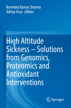 Cover of the book High Altitude Sickness – Solutions from Genomics, Proteomics and Antioxidant Interventions