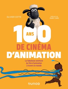 Couverture de l’ouvrage 100 ans de cinéma d'animation