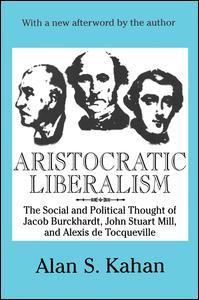Couverture de l’ouvrage Aristocratic Liberalism