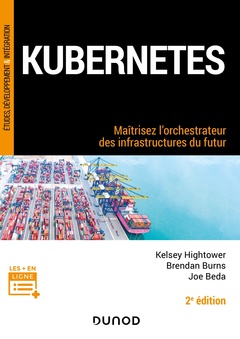 Couverture de l’ouvrage Kubernetes - 2e éd.