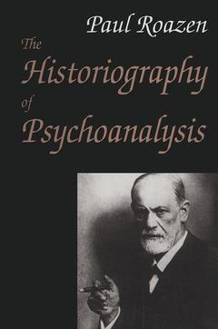 Couverture de l’ouvrage The Historiography of Psychoanalysis