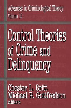 Couverture de l’ouvrage Control Theories of Crime and Delinquency