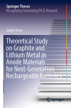 Couverture de l’ouvrage Theoretical Study on Graphite and Lithium Metal as Anode Materials for Next-Generation Rechargeable Batteries