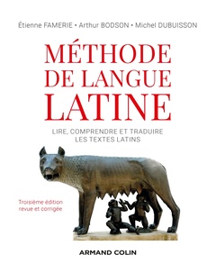 Couverture de l’ouvrage Méthode de langue latine - 3e éd.