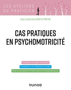 Couverture de l’ouvrage Cas pratiques en psychomotricité