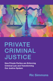 Couverture de l’ouvrage Private Criminal Justice