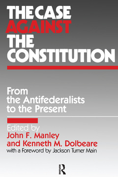 Couverture de l’ouvrage The Case Against the Constitution