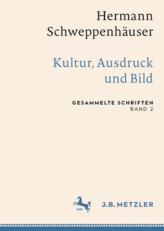 Couverture de l’ouvrage Hermann Schweppenhäuser: Kultur, Ausdruck und Bild