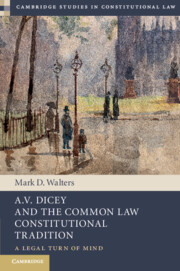 Cover of the book A.V. Dicey and the Common Law Constitutional Tradition