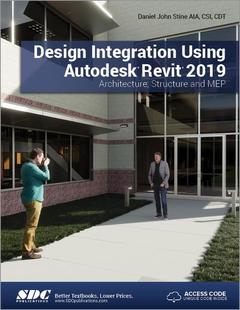 Couverture de l’ouvrage Design Integration Using Autodesk Revit 2019
