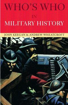Couverture de l’ouvrage Who's Who in Military History