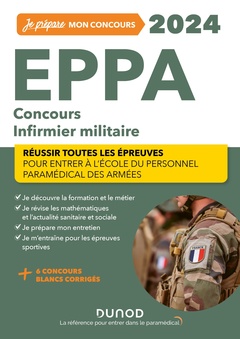 Couverture de l’ouvrage EPPA 2024 - Concours Infirmier militaire - Réussir toutes les épreuves