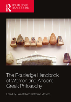 Cover of the book The Routledge Handbook of Women and Ancient Greek Philosophy