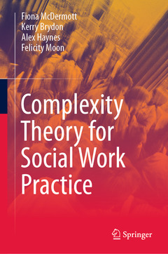 Couverture de l’ouvrage Complexity Theory for Social Work Practice