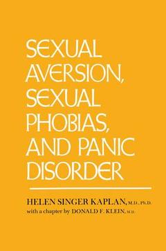 Couverture de l’ouvrage Sexual Aversion, Sexual Phobias and Panic Disorder