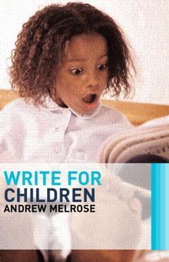 Couverture de l’ouvrage Write for Children