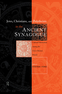 Cover of the book Jews, Christians and Polytheists in the Ancient Synagogue