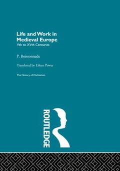 Couverture de l’ouvrage Life and Work in Medieval Europe