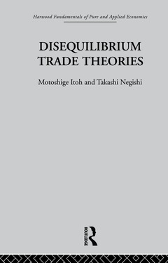 Couverture de l’ouvrage Disequilibrium Trade Theories