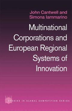 Cover of the book Multinational Corporations and European Regional Systems of Innovation