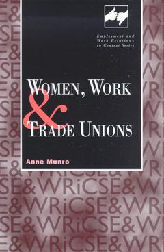 Couverture de l’ouvrage Women, Work and Trade Unions