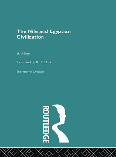 Couverture de l’ouvrage The Nile and Egyptian Civilization