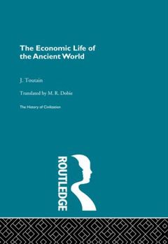 Couverture de l’ouvrage The Economic Life of the Ancient World