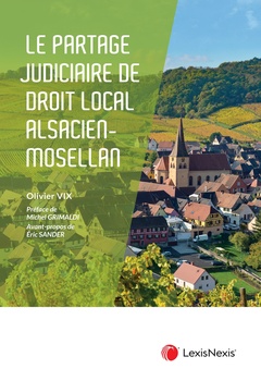 Couverture de l’ouvrage Le partage judiciaire en droit civil alsacien-mosellan