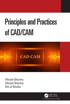Couverture de l’ouvrage Principles and Practices of CAD/CAM